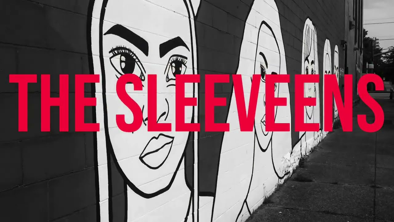THE SLEEVEENS - GIVE MY REGARDS TO THE DANCING GIRLS [official video]