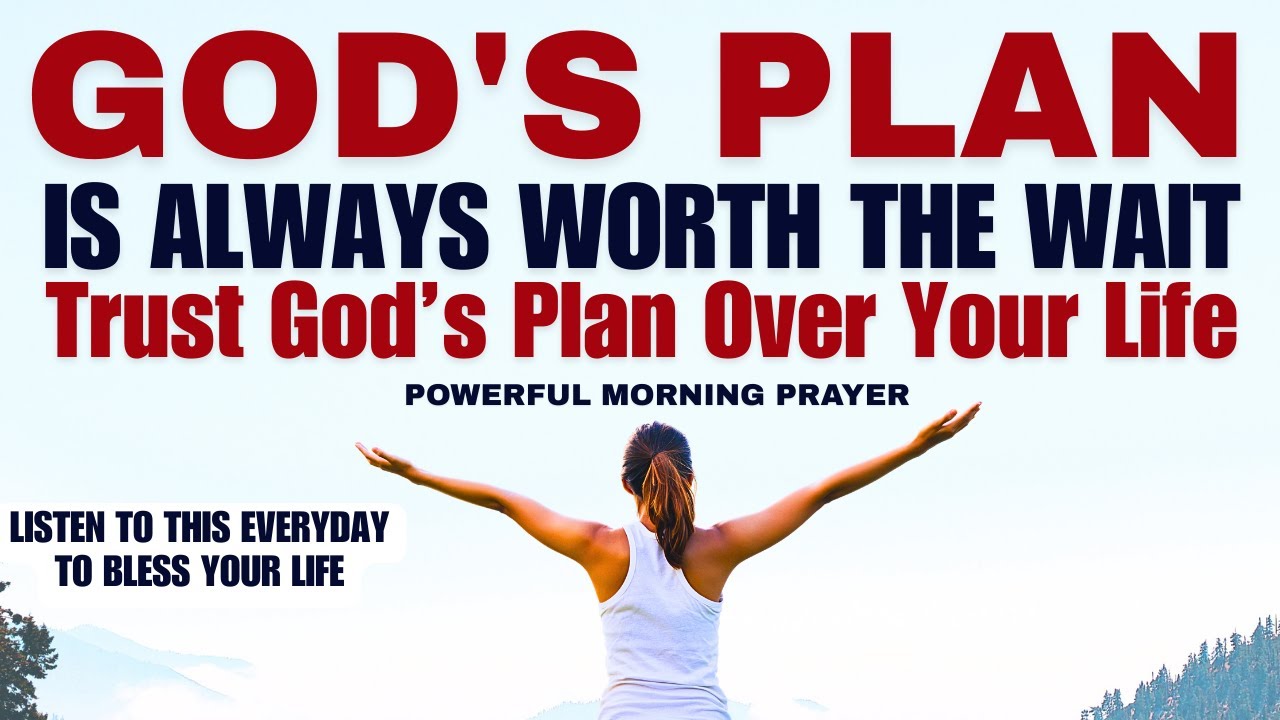 God’s Plan Is Always Worth The Wait | Trusting God’s Timing For Your Breakthrough