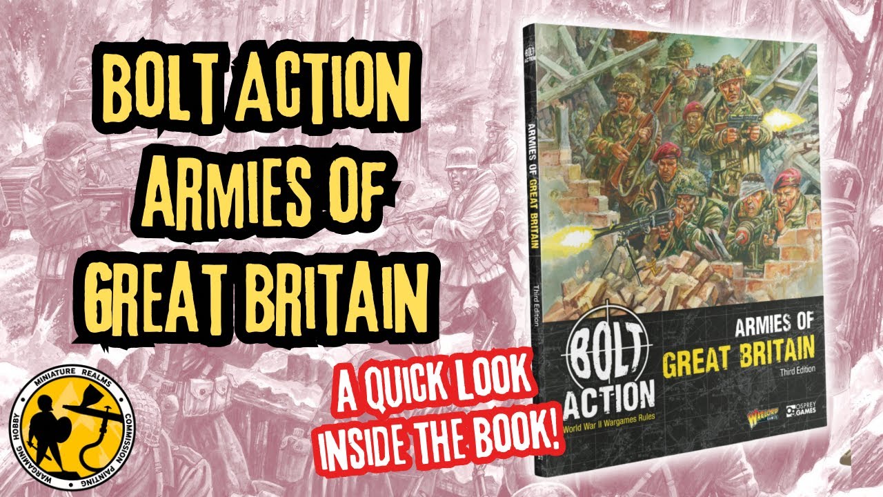 Warlord Games | Bolt Action V3 | Armies of Great Britain | Quick Review