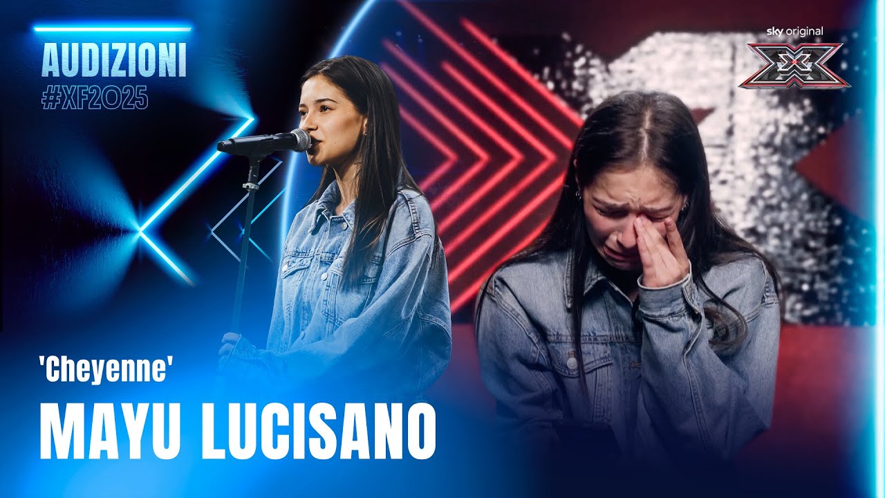Mayu Lucisano | ‘Cheyenne’ | Esibizione Audition | X Factor 2025