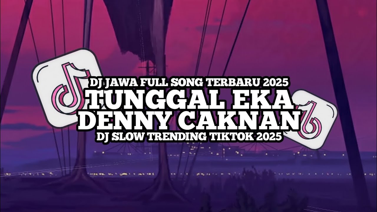 DJ TUNGGAL EKA - TAK USAHAKE PANYUWUNMU || DENNY CAKNAN FULL SONG TERBARU 2025 CATUR FVNKY