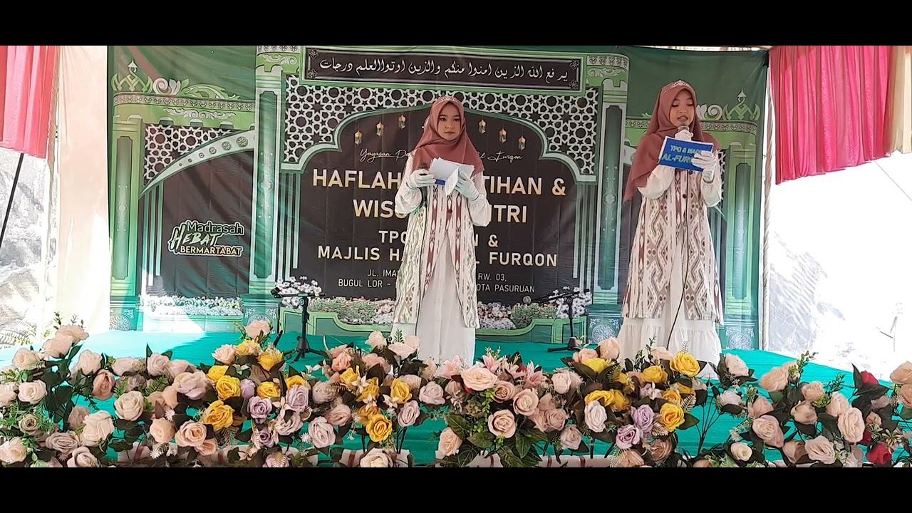 MC Haflah Al-Furqon, yg di bawakan oleh Rere dan Zahra