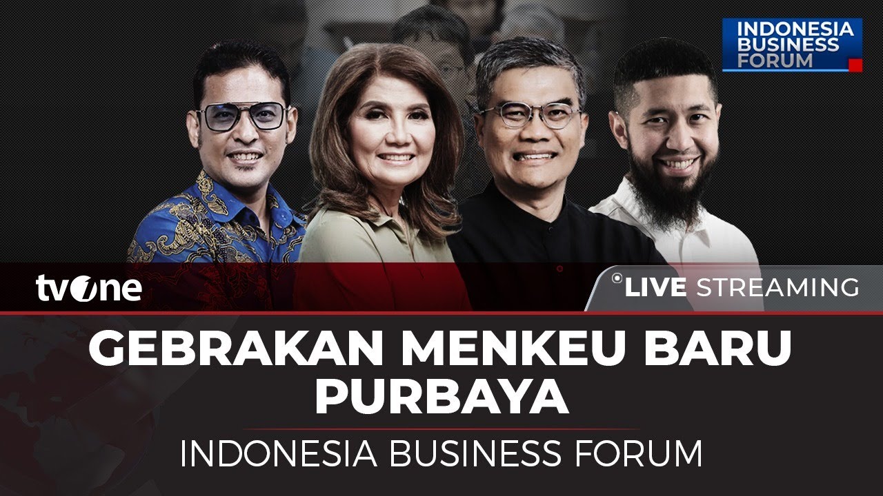 [LIVE] Gebrakan Menkeu Baru Purbaya | Indonesia Business Forum tvOne