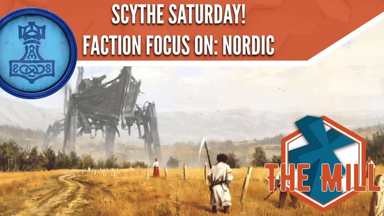 Фокус фракции: Нордик на Scythe в субботу! — The Mill