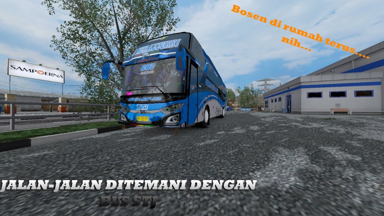 Jalan-jalan dengan bus STJ - Euro Truck Simulator 2 Indonesia part 1