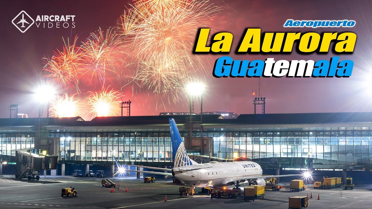 Aeropuerto Internacional La Aurora Guatemala