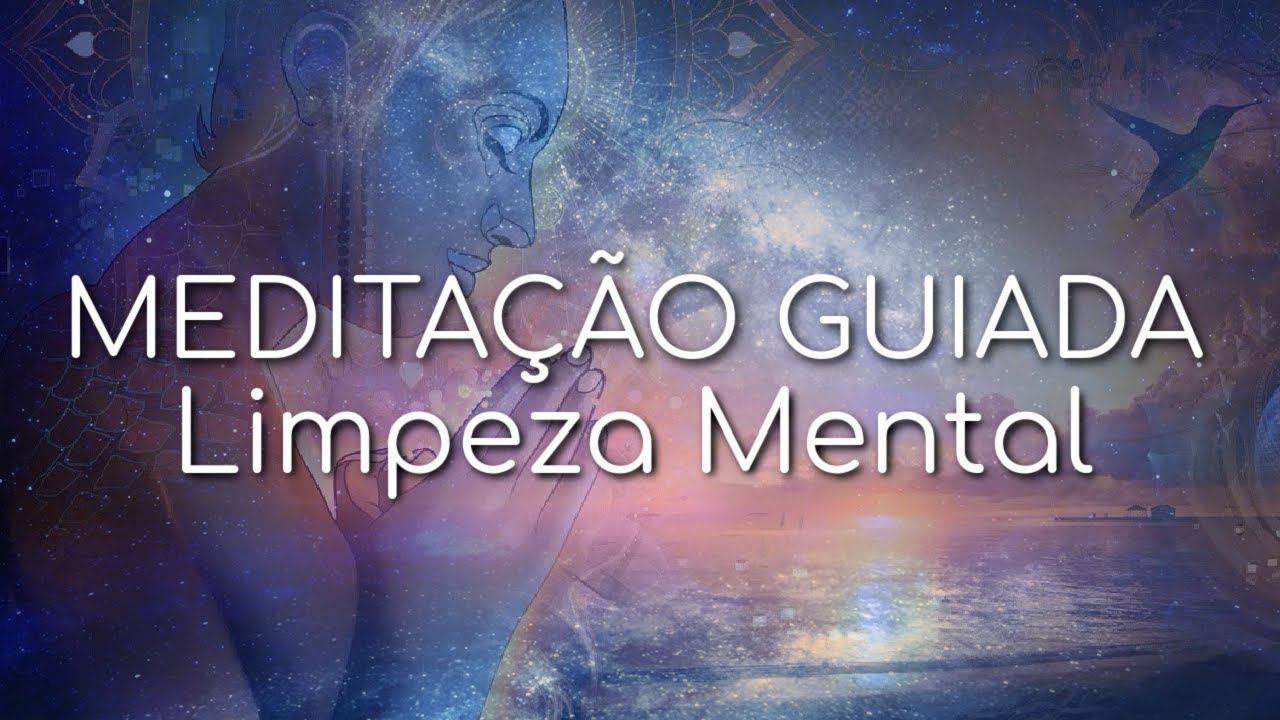 MEDITA&Ccedil;&Atilde;O GUIADA: LIMPEZA MENTAL PROFUNDA (ACALME SEU CORA&Ccedil;&Atilde;O)