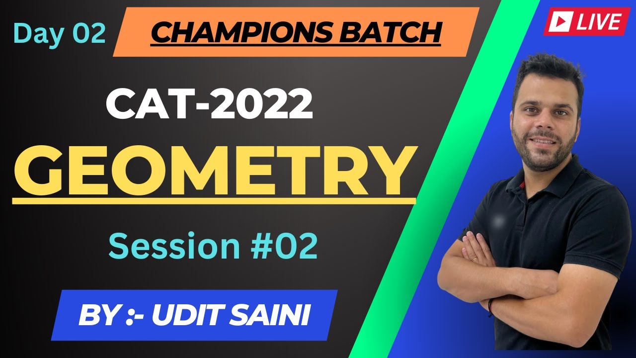 Geometry Session-II | Basic to Advanced | CAT & OMETs | Quantitative Aptitude | Udit Sir #cat2024