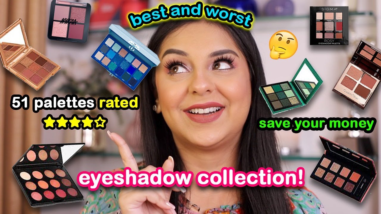 My ENTIRE Eyeshadow Palette Collection - BEST & WORST! | Aanam C