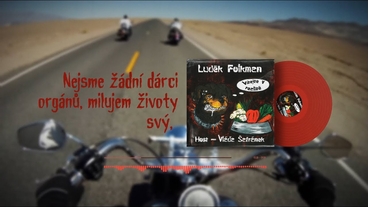 Luděk Folkman, feat. Vláďa Šafránek - Motorkářská - Rozšířená CD verze - Lyric video