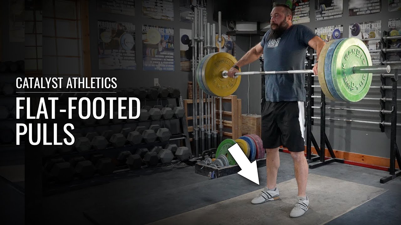 Flat-Footed Snatch & Clean Pulls