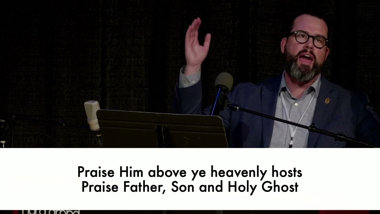 Doxology - 2023 Founders Conference
