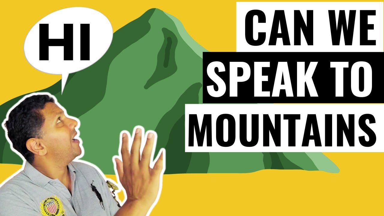 Mark 11 23 Explained | Should Christians literally speak to mountains?