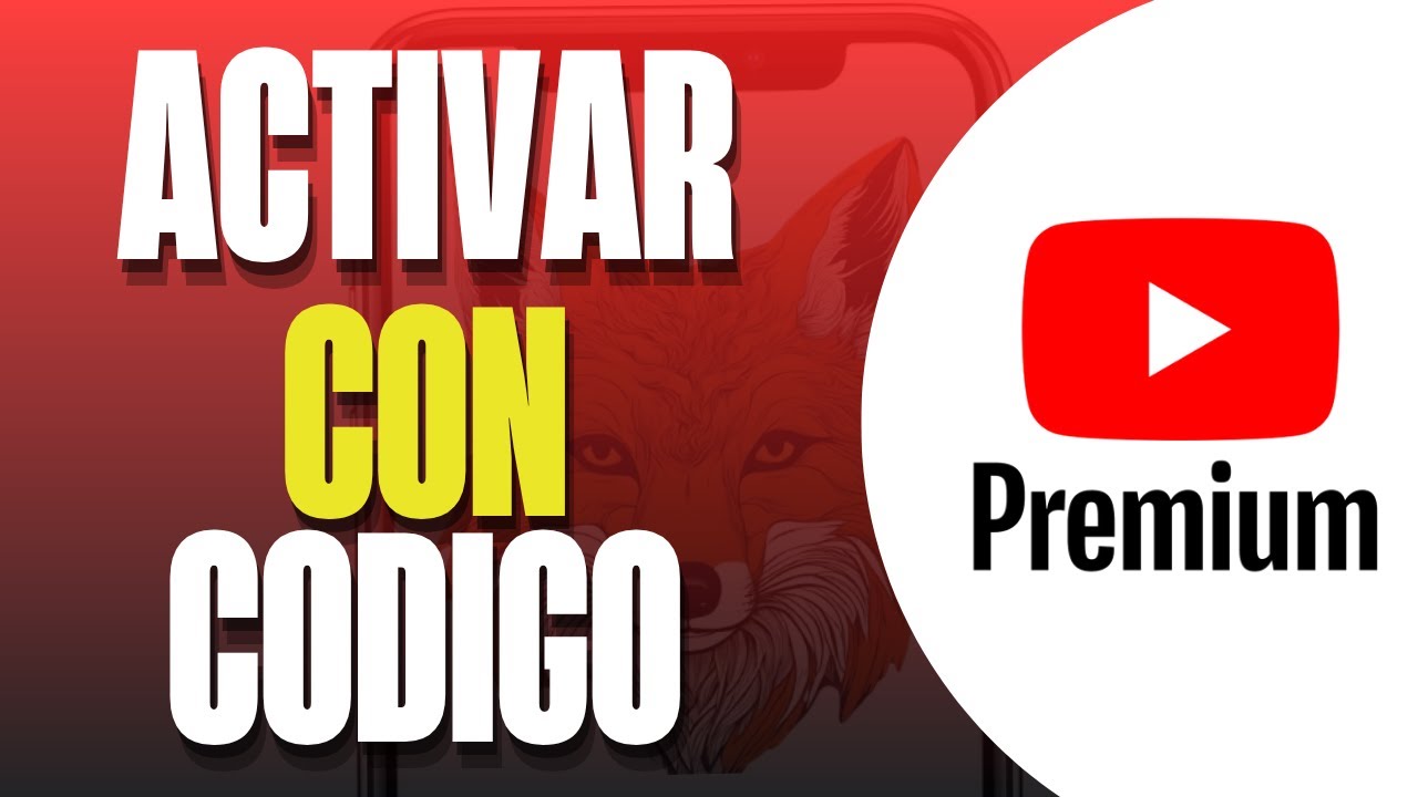🔑 C&oacute;mo ACTIVAR YouTube Premium con C&Oacute;DIGO (Gu&iacute;a R&aacute;pida 2025) ✅