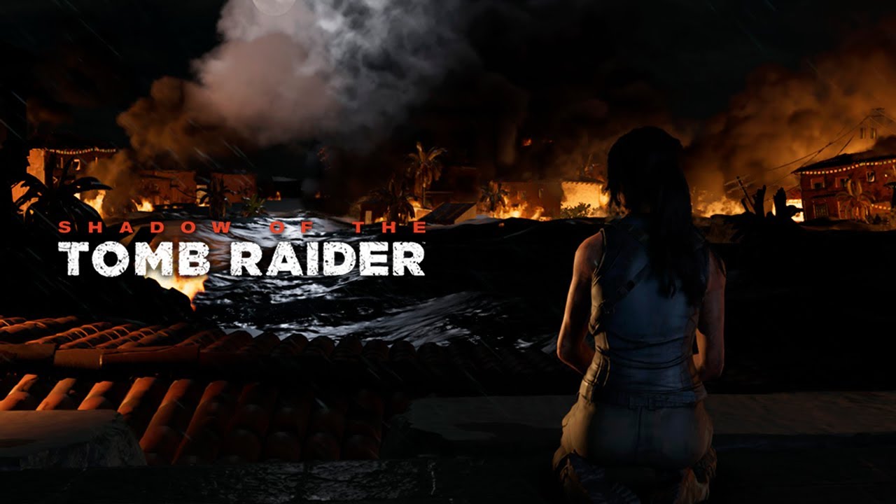 Shadow of the Tomb Raider #1 — The consequences of obsession