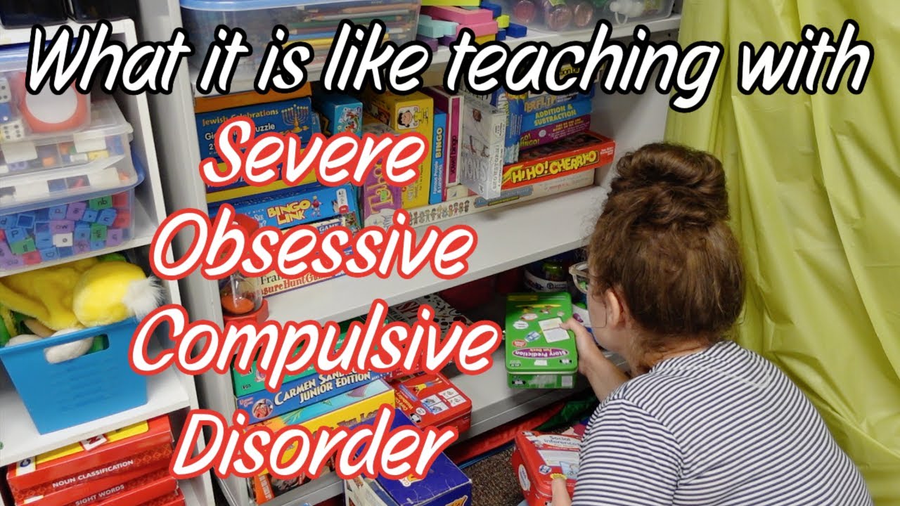 WHAT IS IT LIKE TEACHING WITH SEVERE OBSESSIVE COMPULSIVE DISORDER | OCD | TEACHING TUESDAY