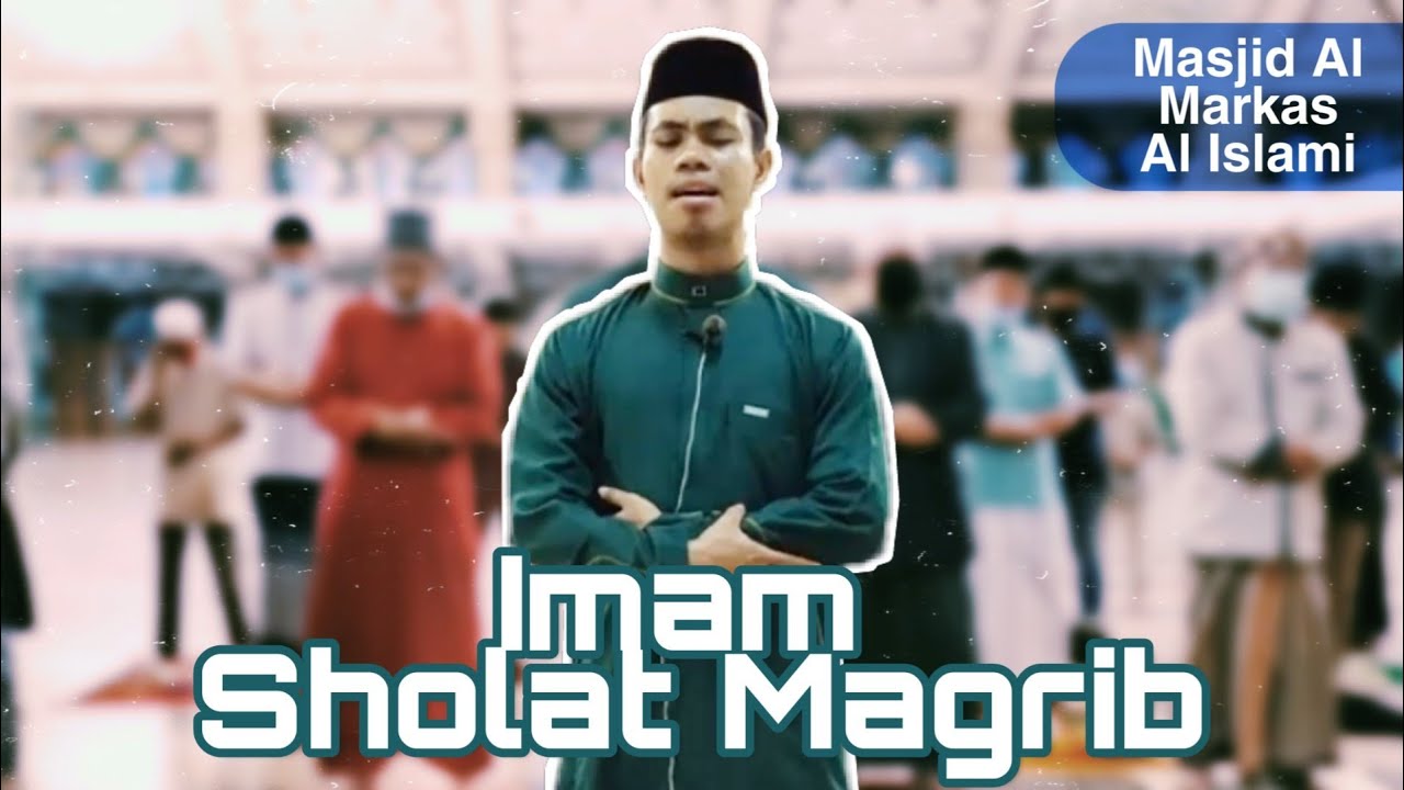 Syamsuri Firdaus Imam Sholat Magrib di Masjid Al Markaz Al Islami Makassar