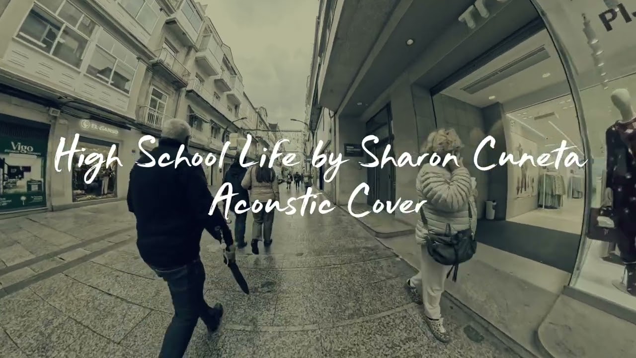 High School Life - Sharon Cuneta (Acoustic Cover)
