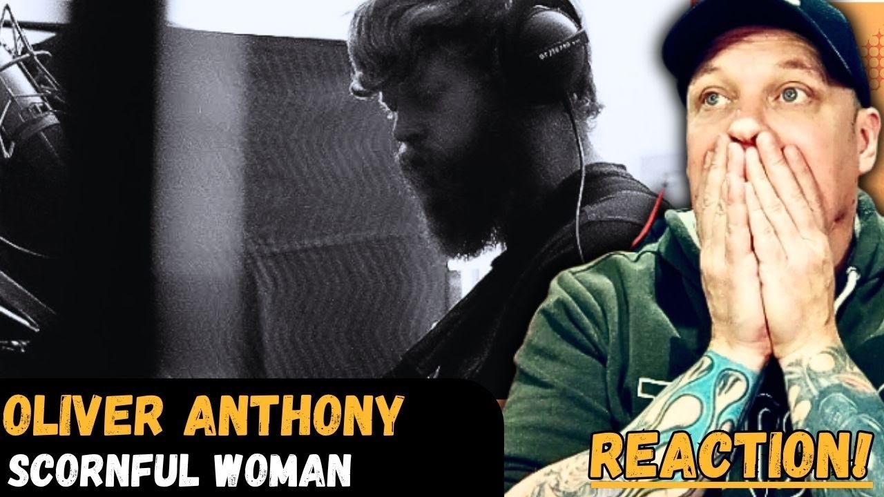 OLIVER ANTHONY - Scornful Woman | Did This Happen To ANTHONY?