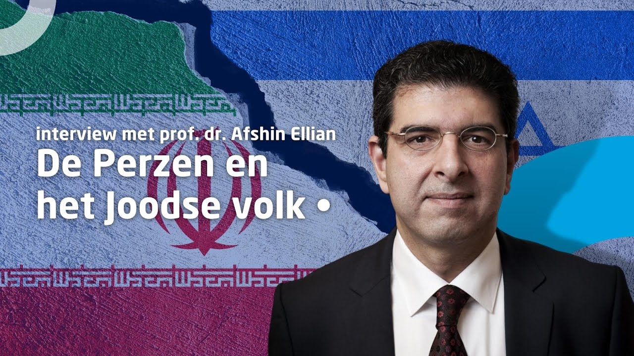 interview met prof. dr. Afshin Ellian • De Perzen en het Joodse volk