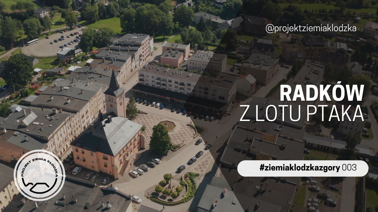 Radków z lotu ptaka | #ziemiaklodzkazgory #3 | Projekt Ziemia Kłodzka
