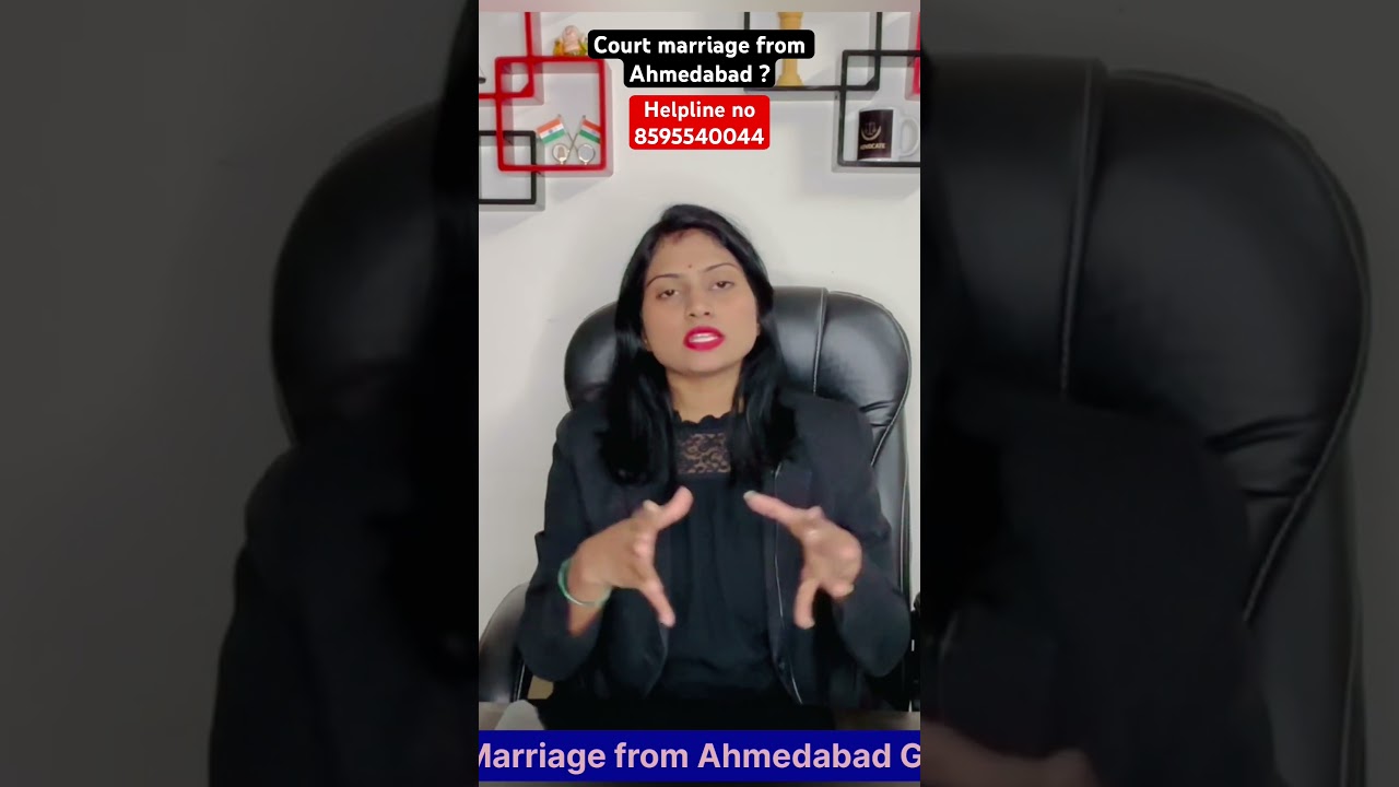 Court Marriage process Ahmedabad #courtmarriageahmedabad #courtmarriageprocessahmedabad