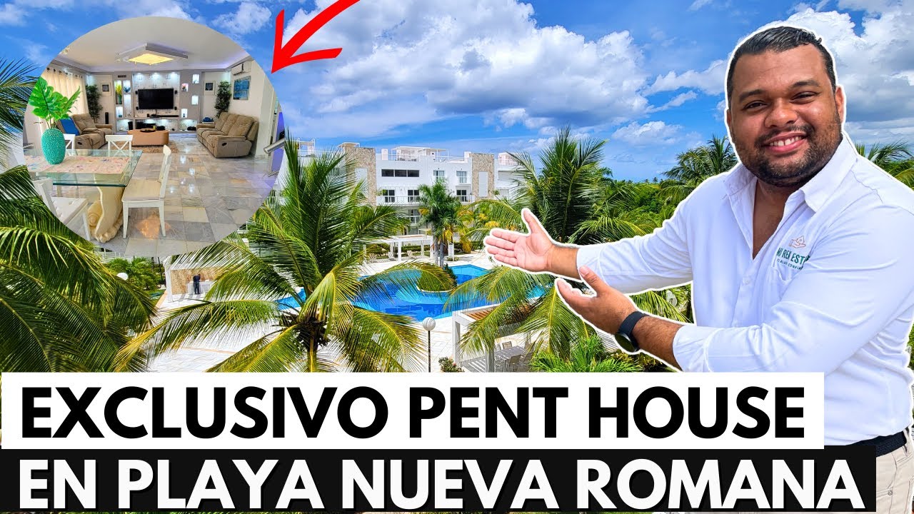 PENT HOUSE EN PLAYA NUEVA ROMANA | Invierte en RD | Invierte aqui
