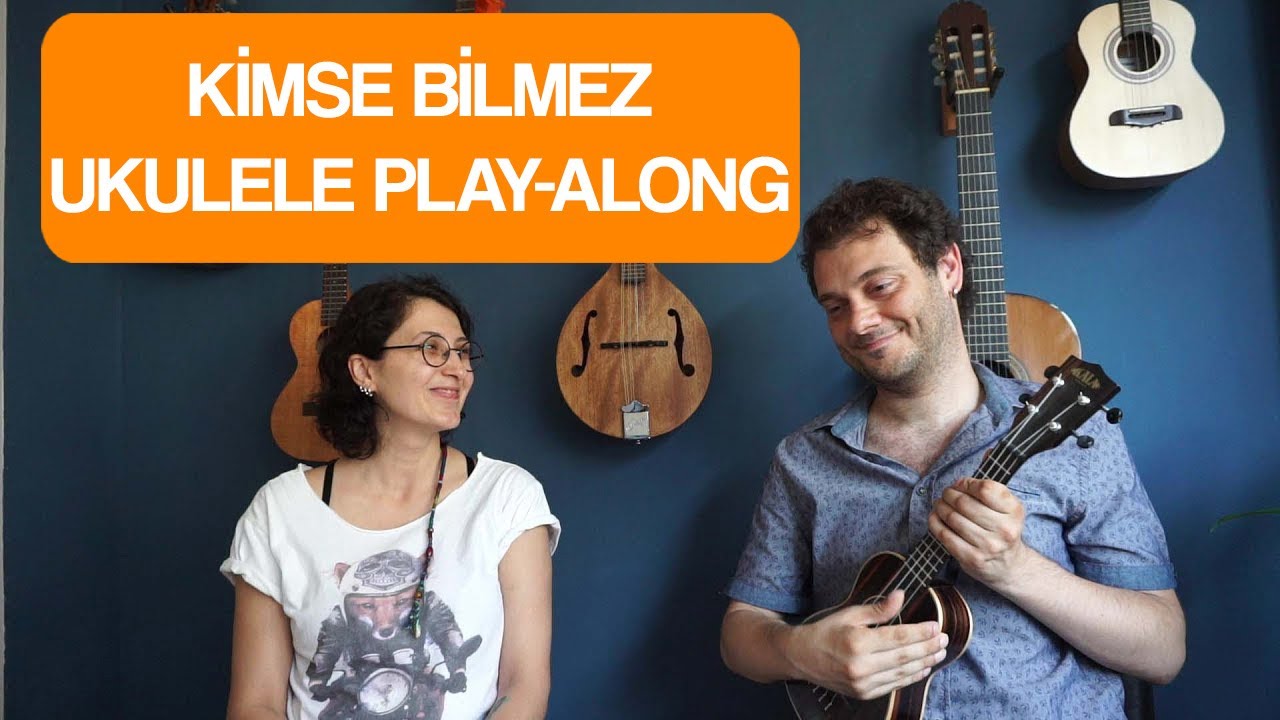 KİMSE BİLMEZ - TUĞRA SUEDA TİLKİ & ERKİN SOYLU (UKULELE PLAY-ALONG)