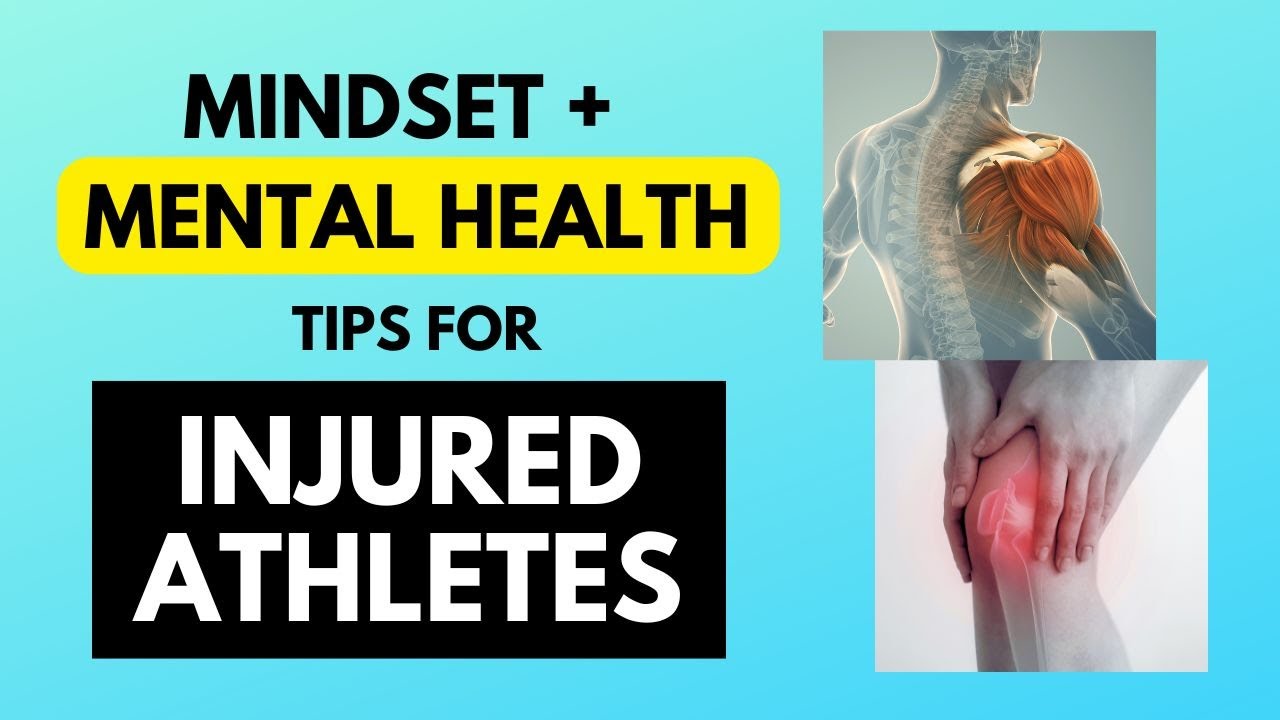 Mindset + Mental Health Tips for Injured Athletes | Heal Faster + Feel Better with Sports Psychology