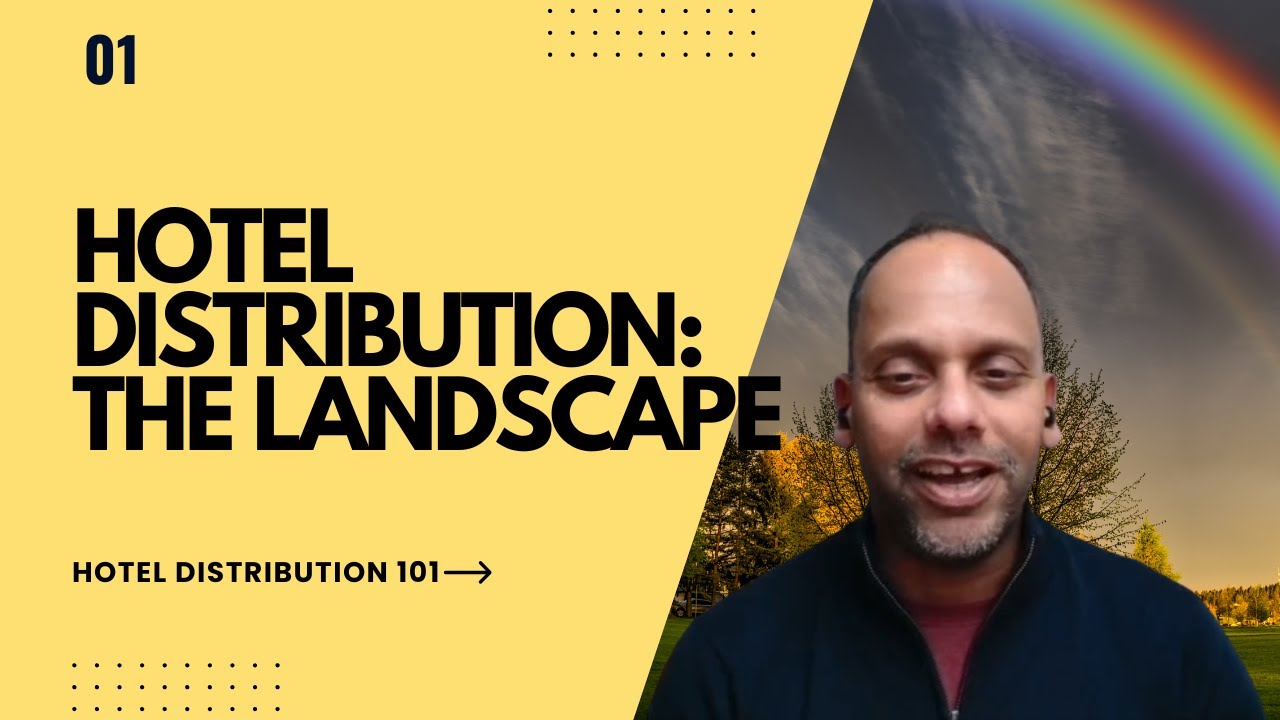 Hotel Distribution Essentials: The Complete Foundation Series