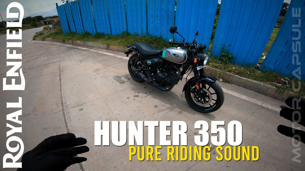 Pure Riding Sound - Royal Enfield HUNTER 350 l MotorCapsule