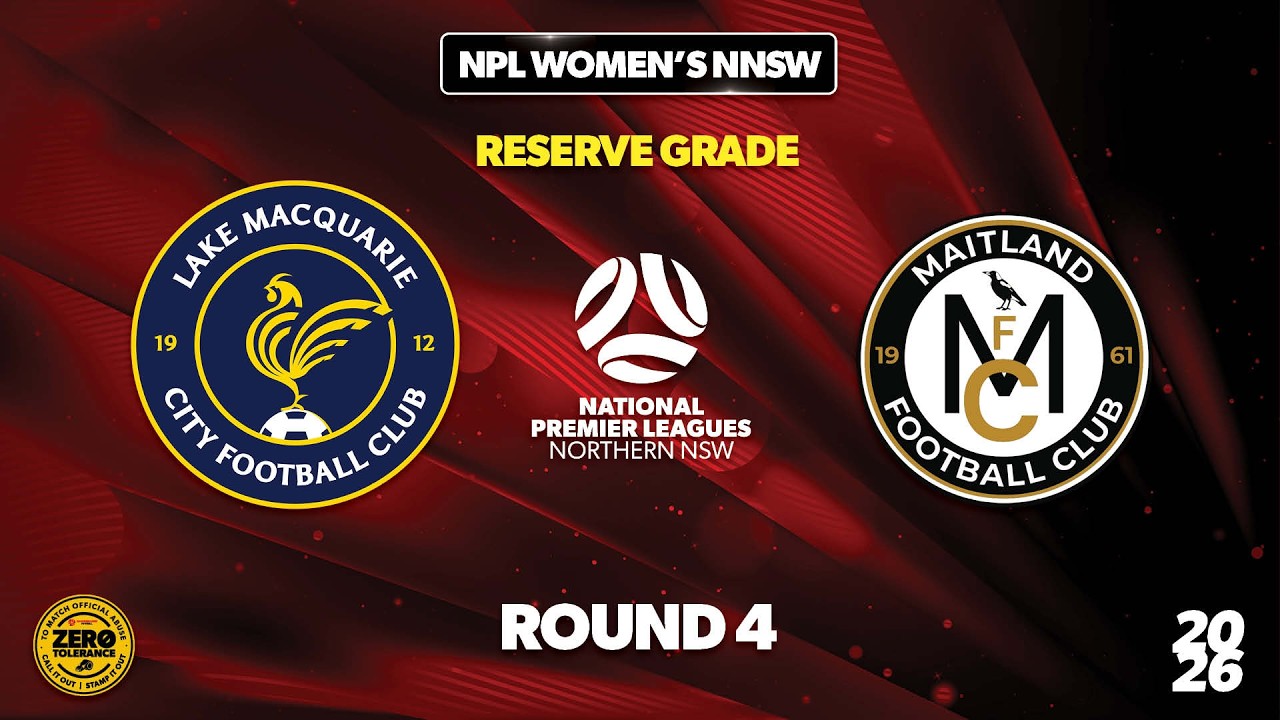 NPL Women's NNSW Reserve Grade Round 4 - Lake Macquarie City FC v Maitland FC