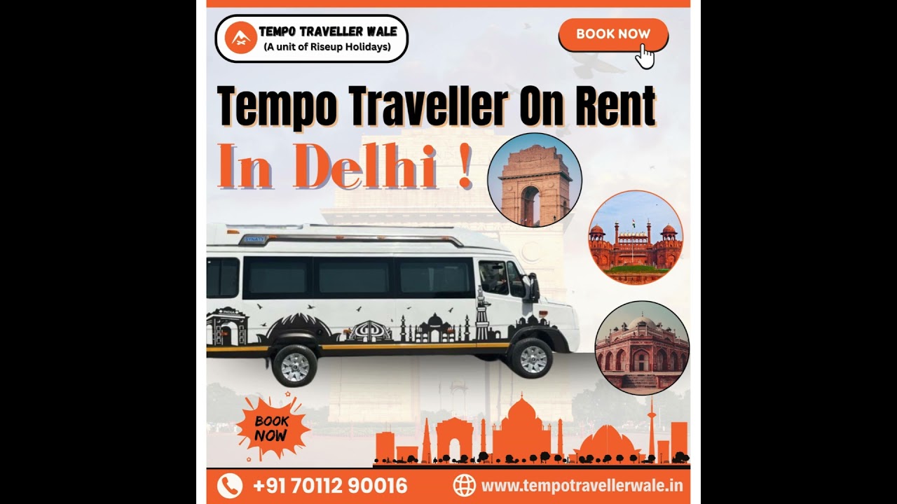 Tempo Traveller Wale | Tempo Traveller On Rent in Delhi | Tempo Traveller Booking In Delhi