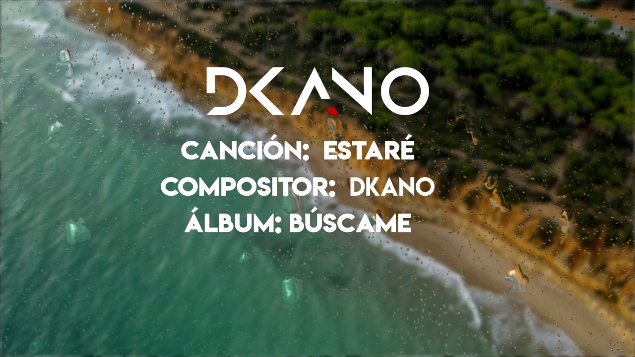 Dkano - Estaré