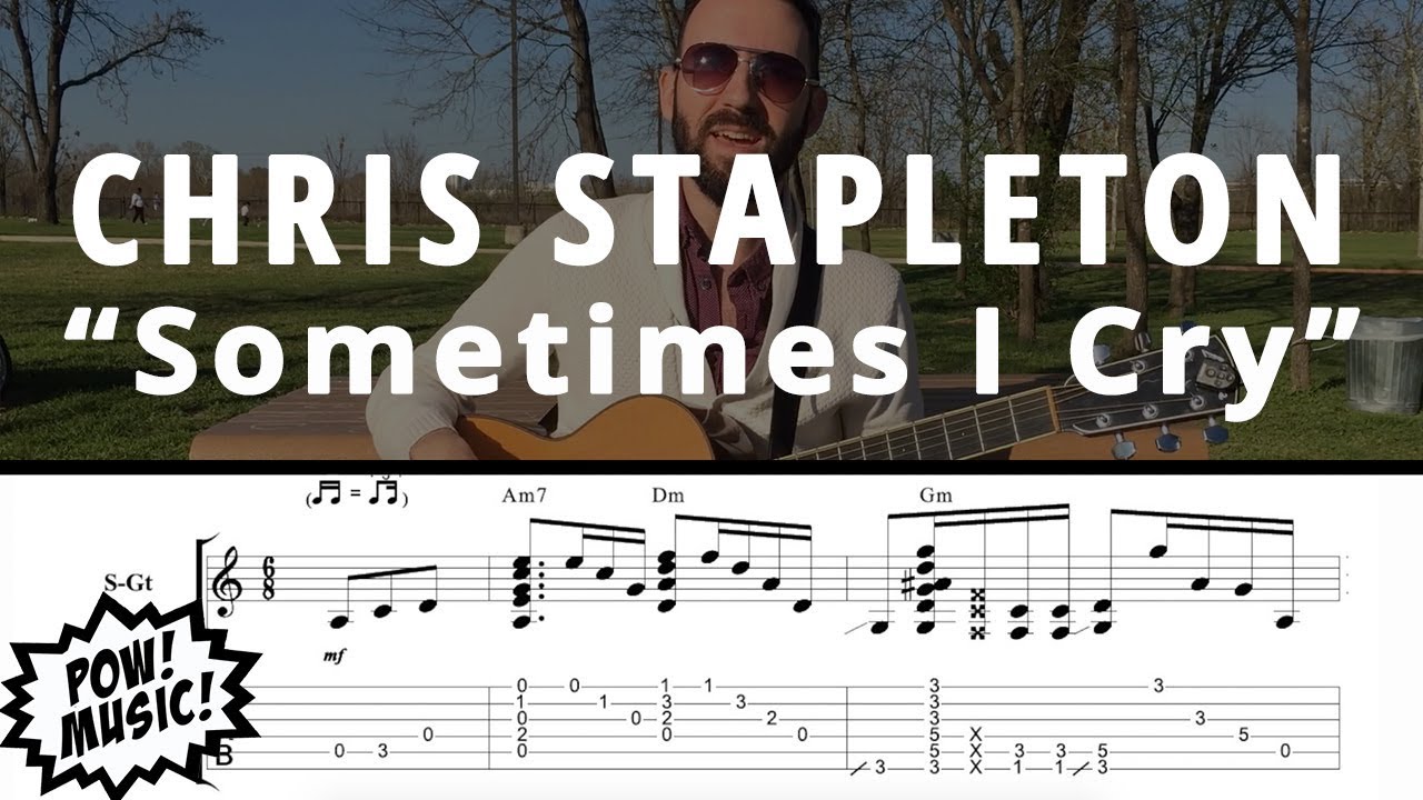 Sometimes I Cry by Chris Stapleton - Guitar Lesson & Demo w/ TAB (How to Play)