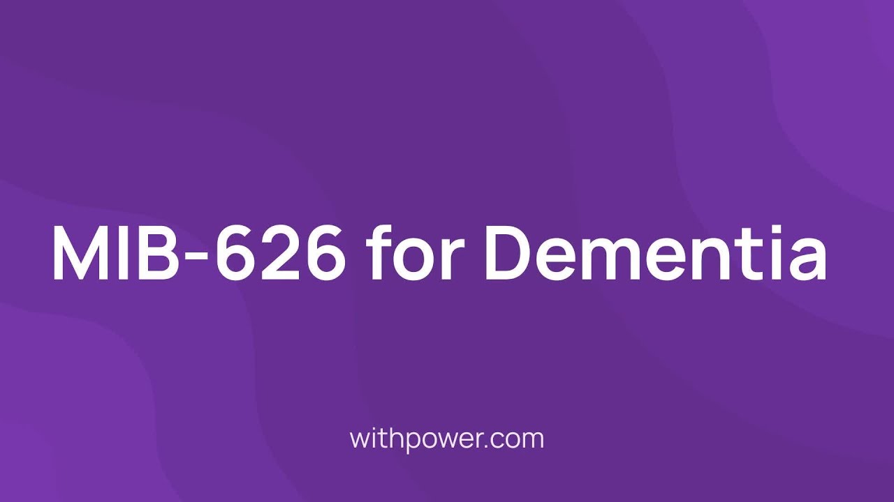 New Dementia Clinical Trial: MIB-626 for Dementia