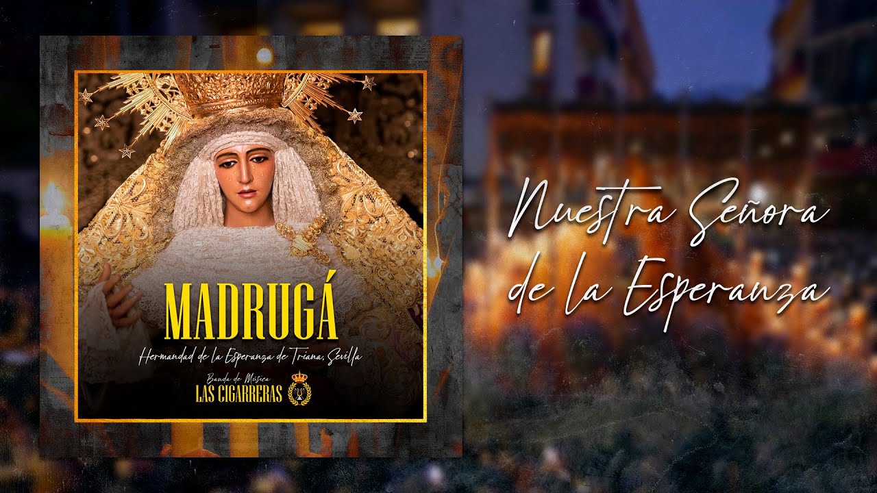ESPERANZA DE TRIANA EN CAMPANA 2025 | BM Las Cigarreras
