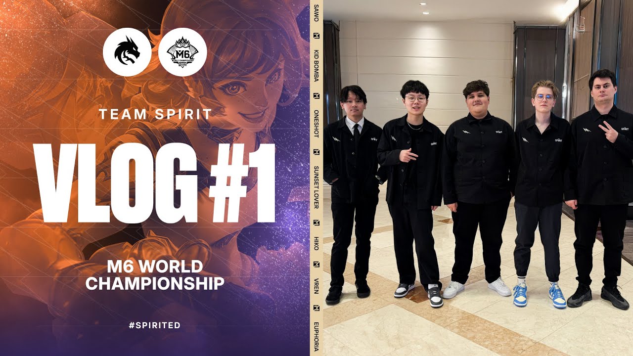 TEAM SPIRIT: M6 WORLD CHAMPIONSHIP. VLOG 1