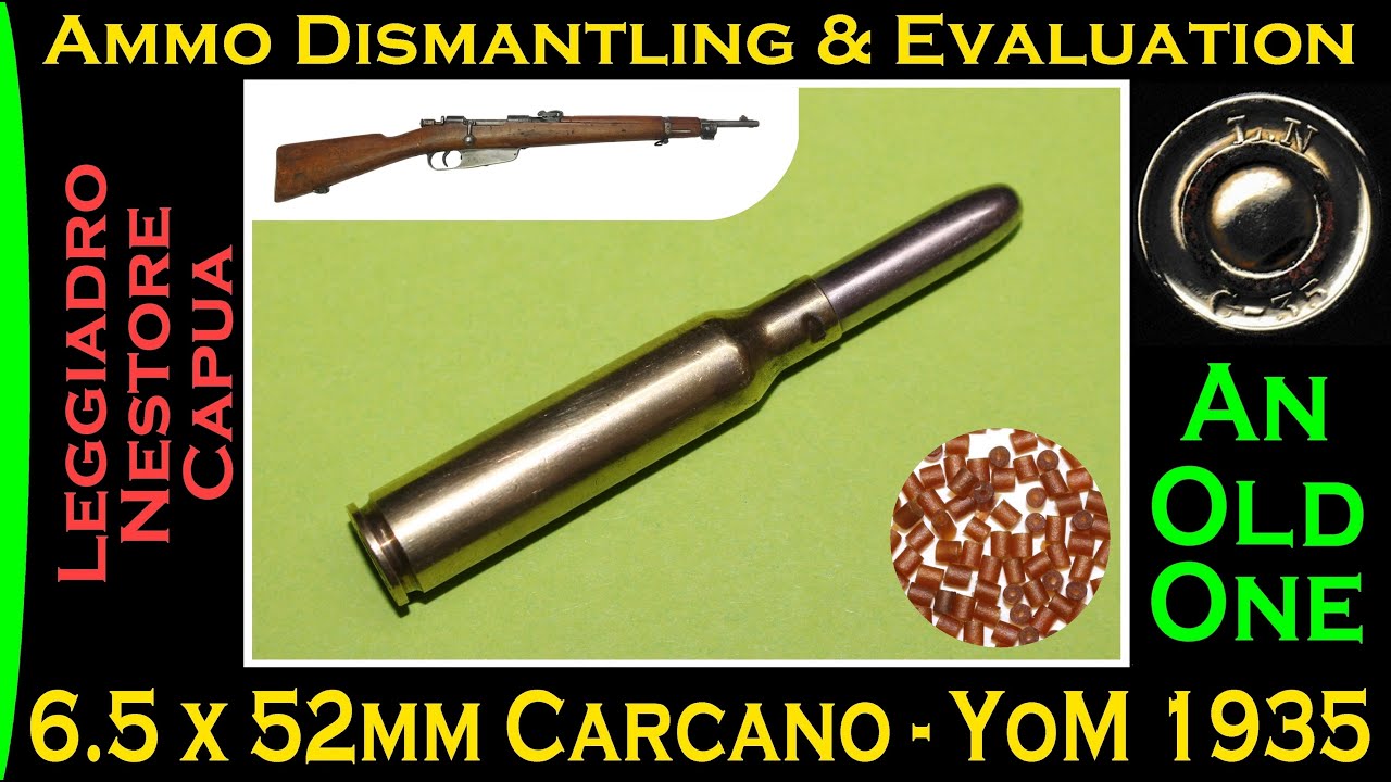 6.5×52mm Carcano. Deconstruction & Evaluation. (OLD Ammo Dismantling & Evaluation Clip)