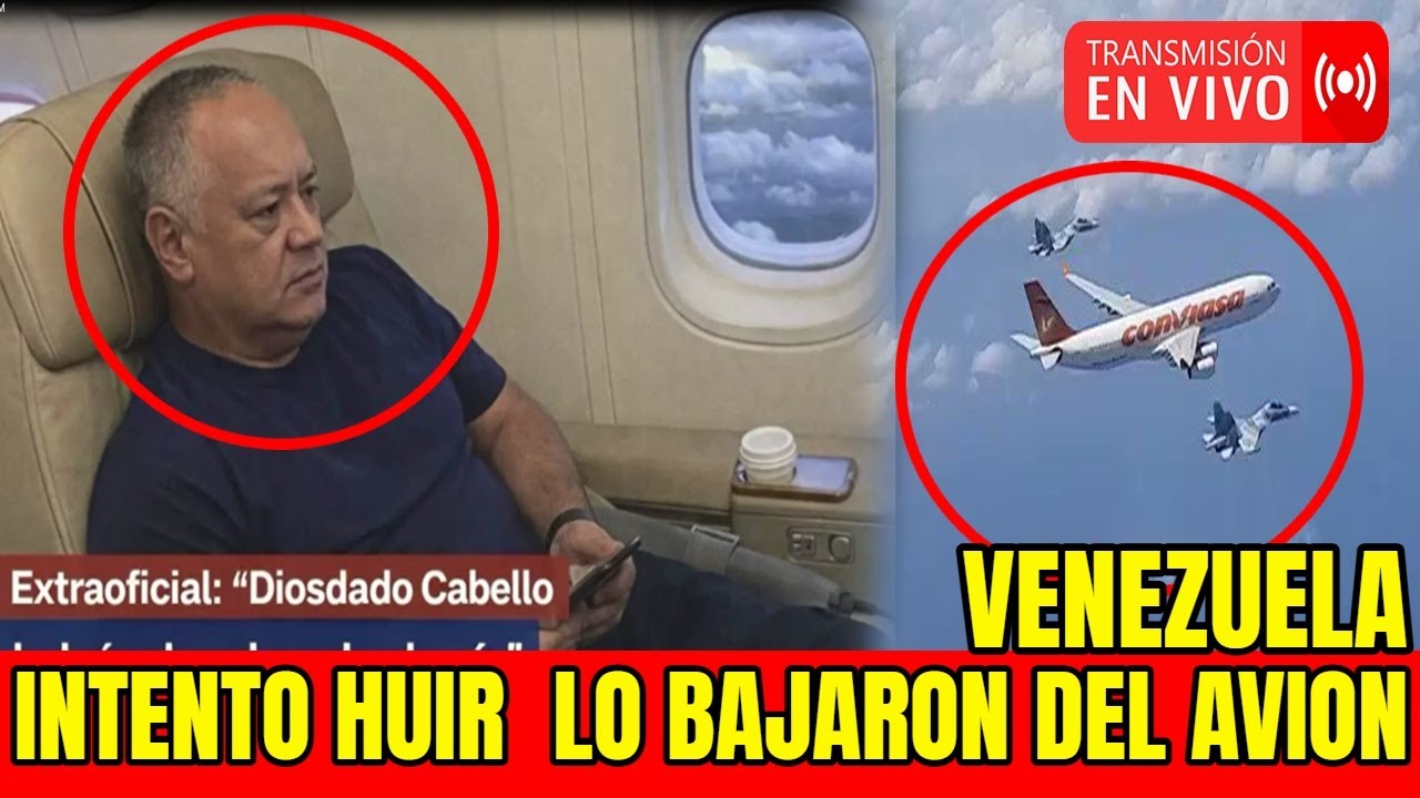 Diosdado Cabello Intento HUIR De Venezuela 🔴LO BAJARON DEL AVION 🔴Delcy Rodriguez Lo ENTREGARA