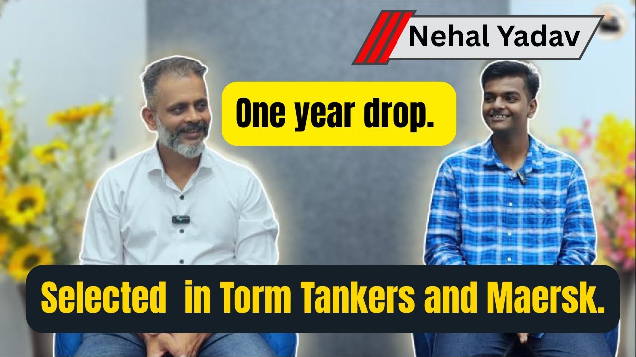 Experience Video #1 Nehal Yadav || Selected in Torm Tankers and Maersk || #imucet #merchantnavy