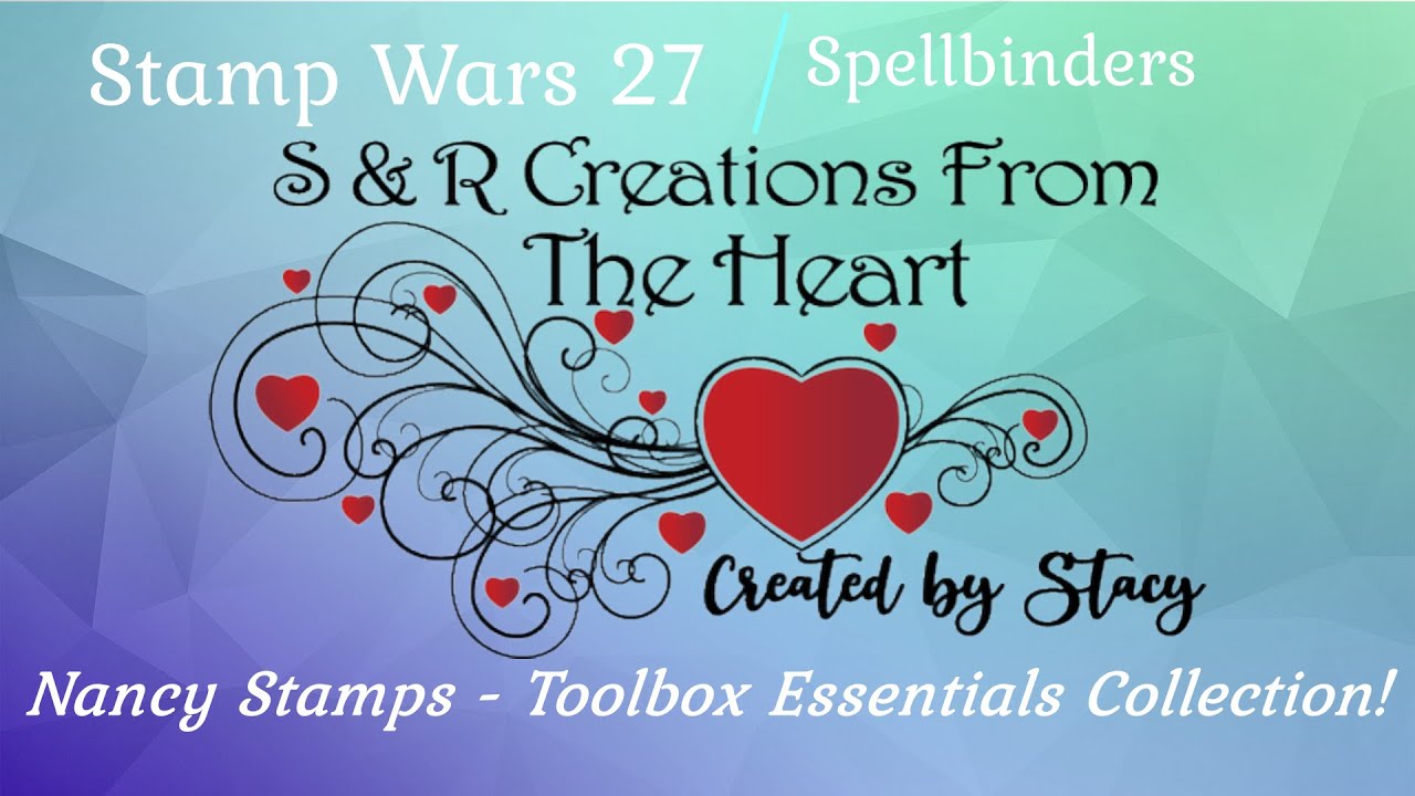 After Stamp Wars 27 - Spellbinders - Toolbox Essentials - SNC Cutting Foiled Tools & Giveaway!