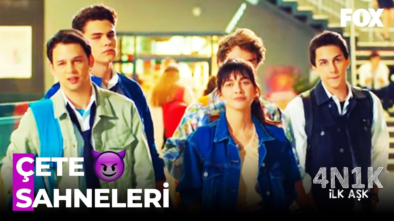 Çete'nin MACERALARI! - 4N1K İlk Aşk Özel Sahneler