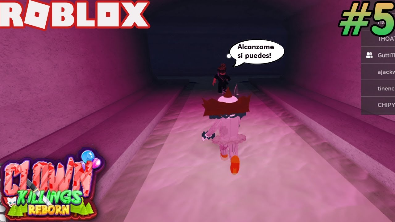Roblox Clown Killings #5: Mi Escondite No Me Funciono! 😖 Gutti El Pro Sabe Como Escapar! 😮😃