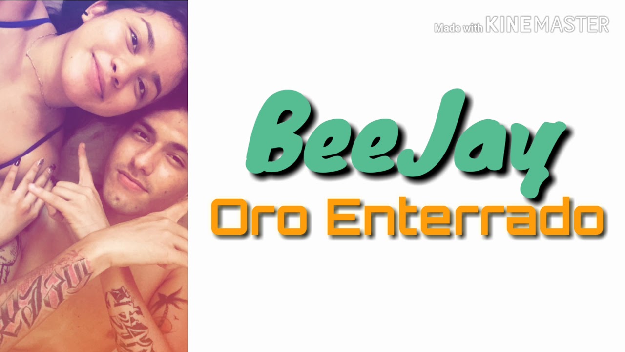 ORO ENTERRADO - BEEJAY [Letra&trade;]