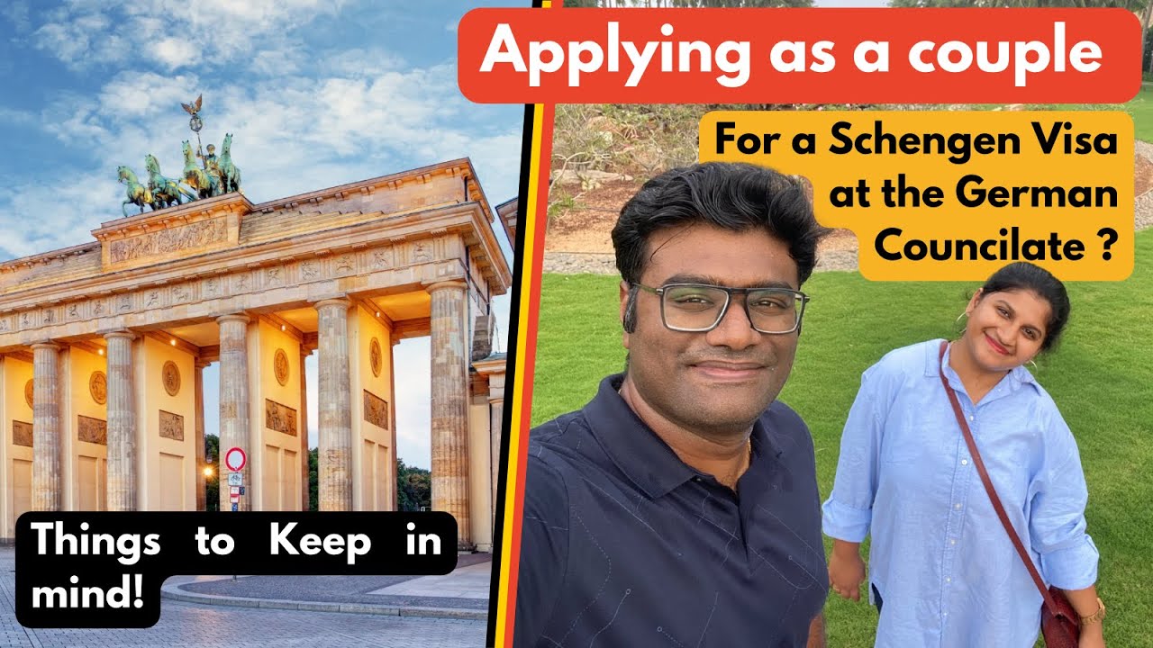 Applying as a COUPLE for a “Schengen Visa” at a German Consulate? You might want to watch this!