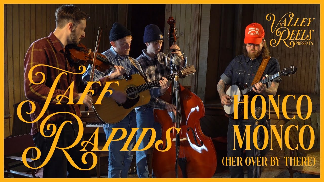 Taff Rapids - Honco Monco | Valley Reels Presents