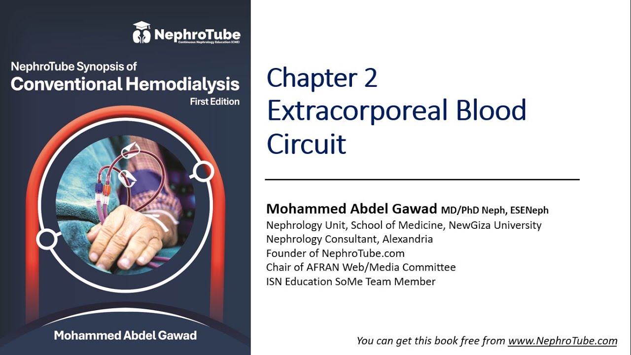 Hemodialysis: Chapter 2: Extracorporeal Blood Circuit - Dr. Gawad (Arabic Language)