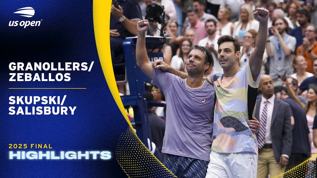 Granollers/Zeballos vs. Skupski/Salisbury Highlights | 2025 US Open Final