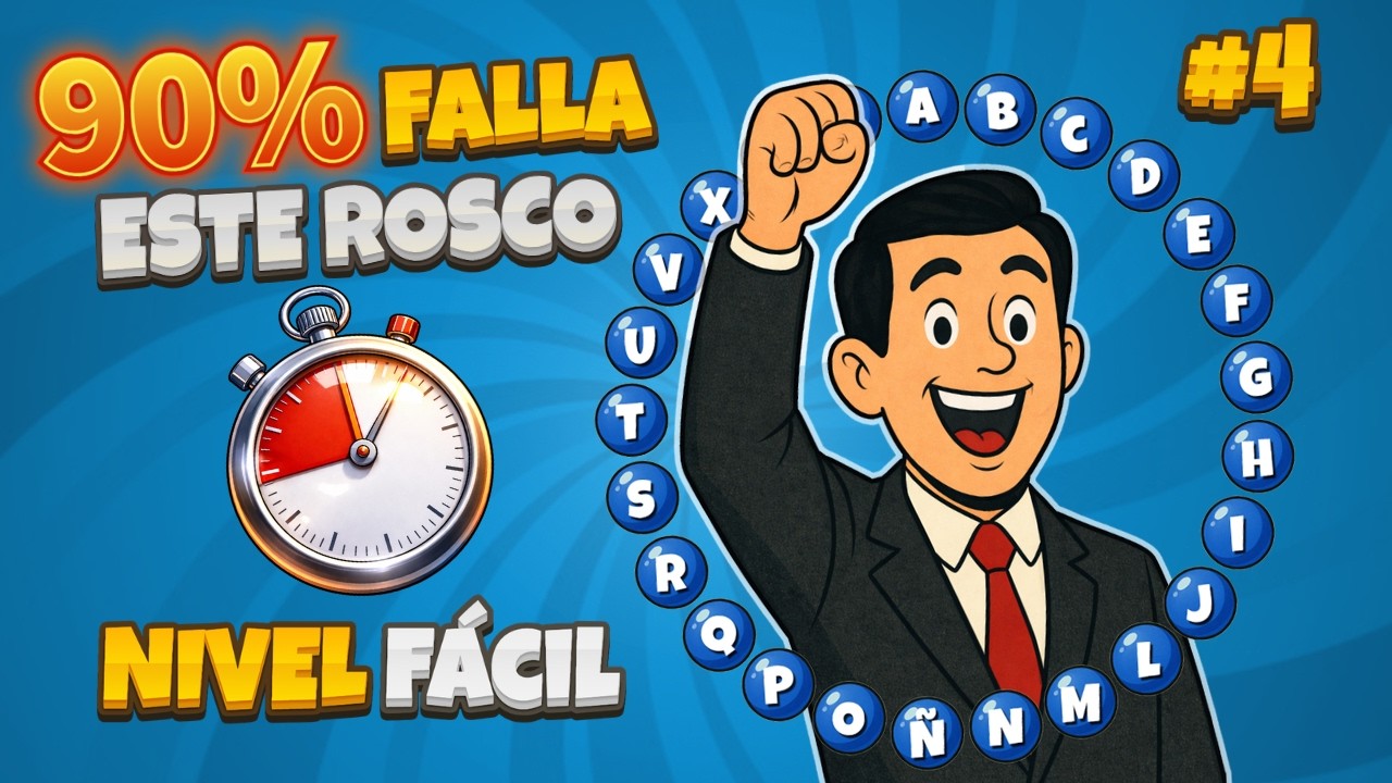 ¿Podrás completar el Rosco de Pasapalabra? #4 | Nivel Fácil